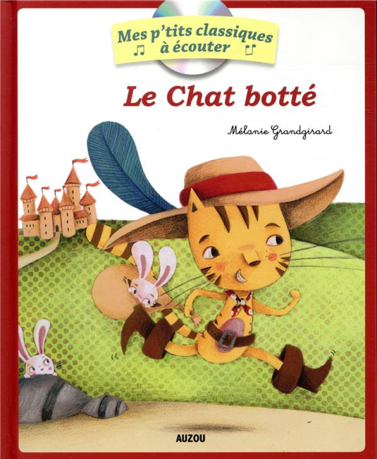 LE CHAT BOTTE - DUBOIS-CHABERT/LEVY - PHILIPPE AUZOU