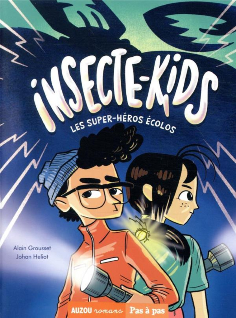 INSECTE-KIDS TOME 1 - GROUSSET/CEEJ - PHILIPPE AUZOU