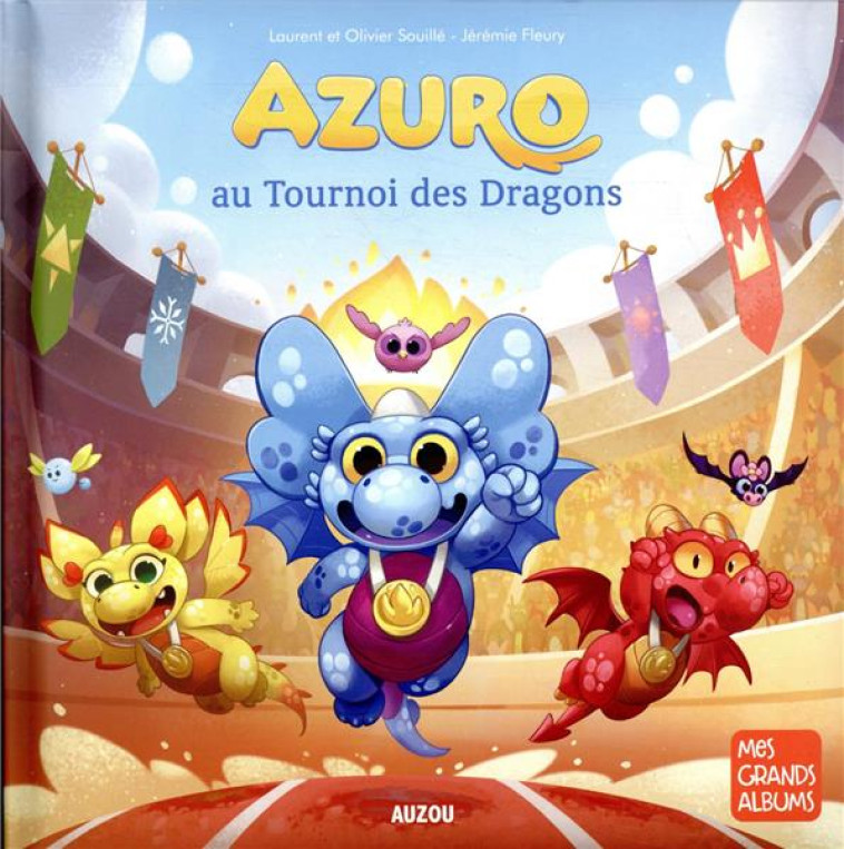 AZURO AU TOURNOI DES DRAGONS - TOME 11 - SOUILLE/FLEURY - PHILIPPE AUZOU