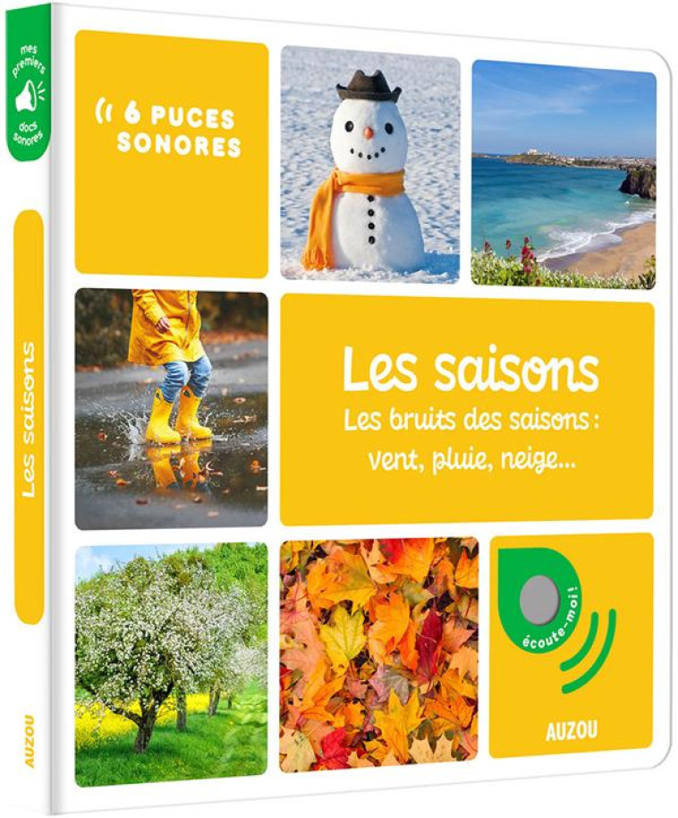 LES SAISONS - LES BRUITS DES SAISONS : VENT, PLUIE, NEIGE... - XXX - PHILIPPE AUZOU