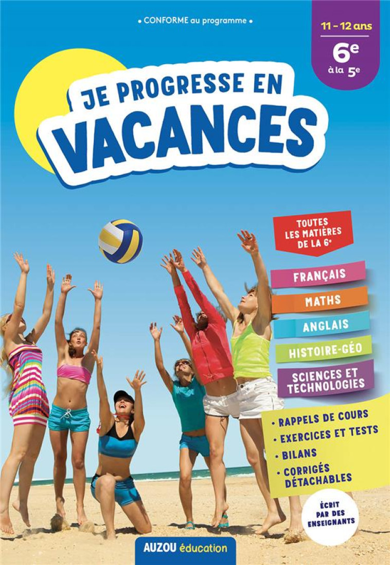 JE PROGRESSE EN VACANCES DE LA 6E A LA 5E - FAURE-POMPEY/AYRAULT - PHILIPPE AUZOU