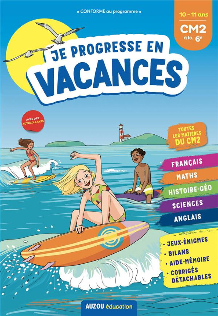 JE PROGRESSE EN VACANCES - CM2 A LA 6E - NE 2021 - VINCENOT/AYRAULT - PHILIPPE AUZOU