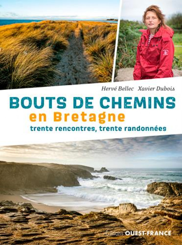 BOUTS DE CHEMINS EN BRETAGNE - BELLEC HERVE/DUBOIS - OUEST FRANCE