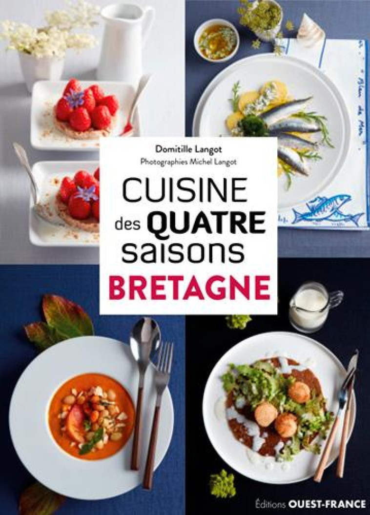 CUISINE DES 4 SAISONS EN BRETAGNE - LANGOT - OUEST FRANCE