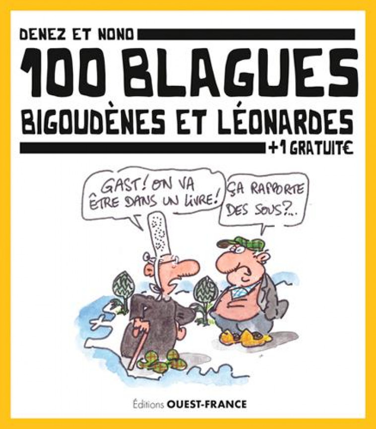 100 BLAGUES BIGOUDENES ET LEONARDES - XXX - OUEST FRANCE