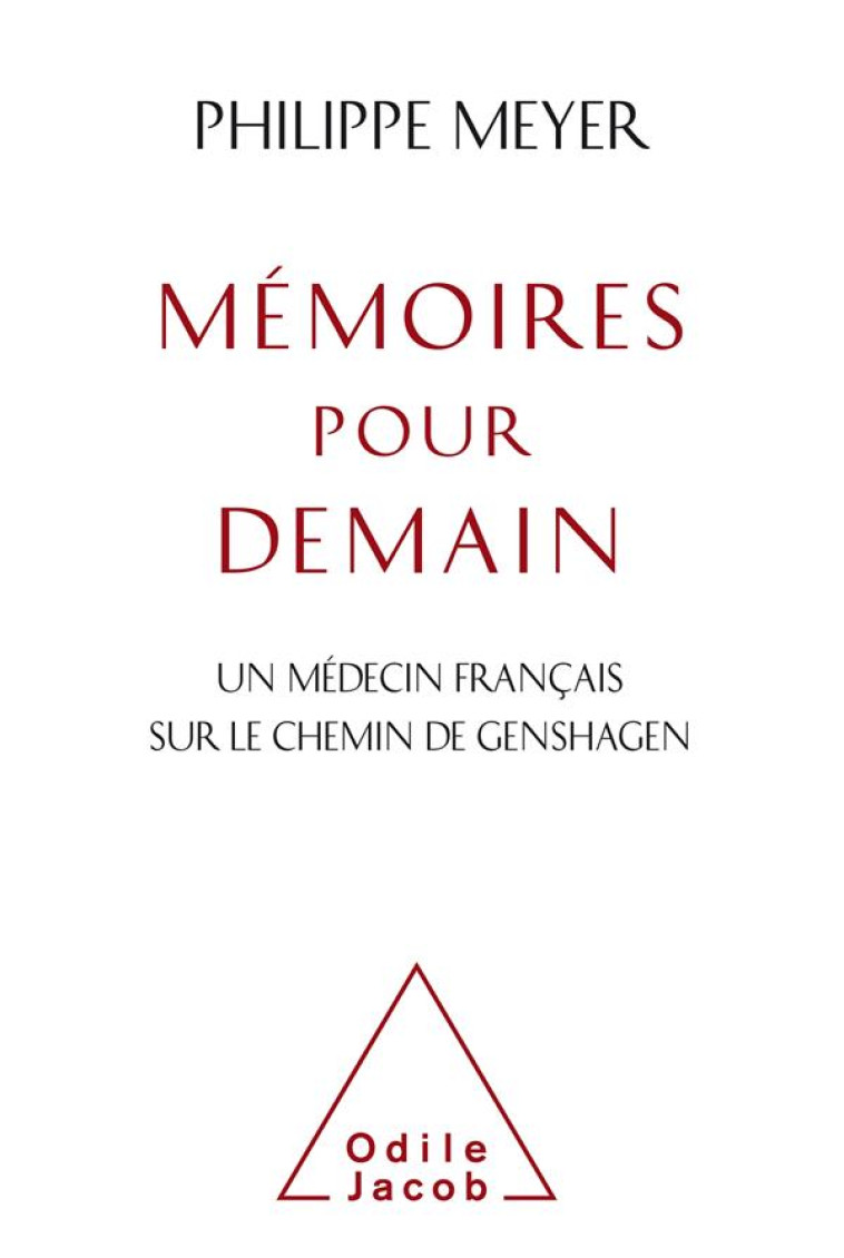 MEMOIRES POUR DEMAIN - MEYER PHILIPPE - JACOB