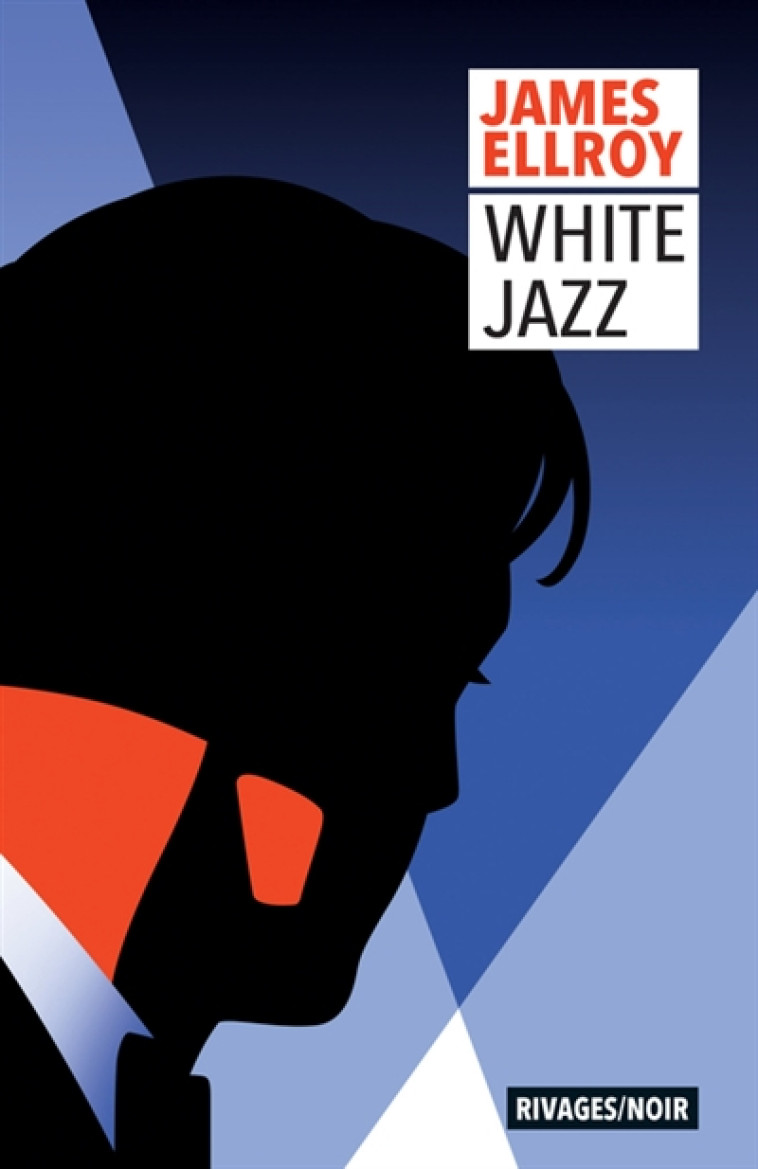 WHITE JAZZ - ELLROY JAMES - Rivages