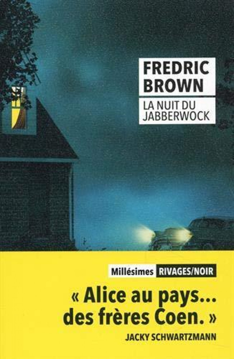LA NUIT DU JABBERWOCK_1RE_ED - BROWN FREDRIC - Rivages