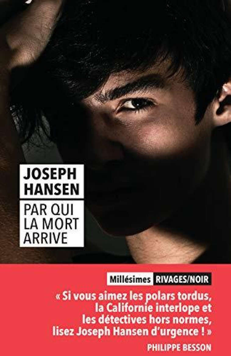 PAR QUI LA MORT ARRIVE_1RE_ED - HANSEN JOSEPH - Rivages