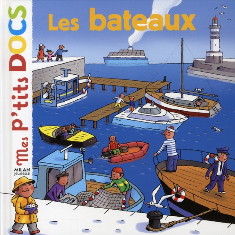 BATEAUX MES P-TITS DOCS - LEDU/BARBORINI - BD Kids