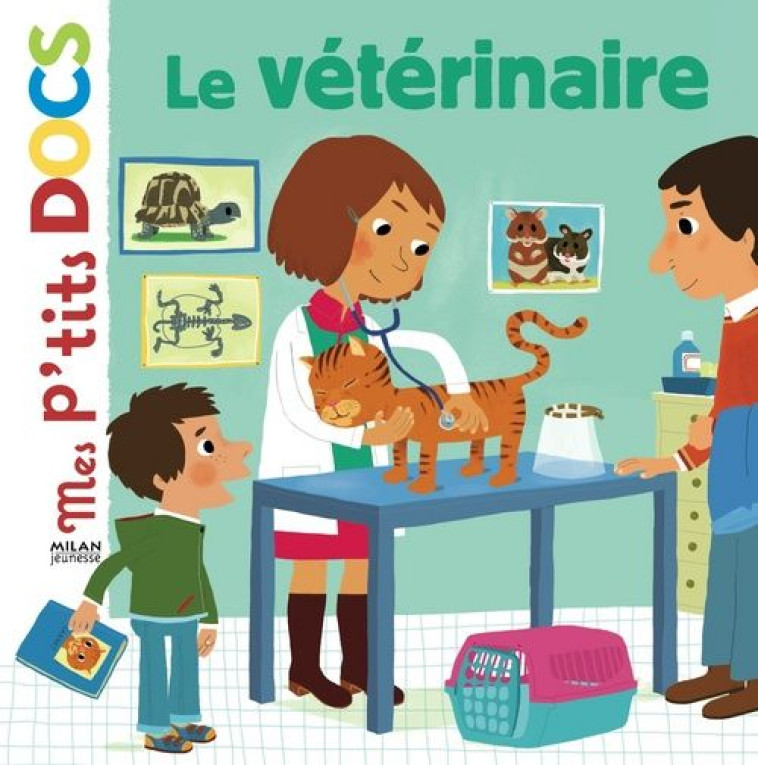 LE VETERINAIRE MES P-TITS DOC - LEDU/CONVERT - BD Kids