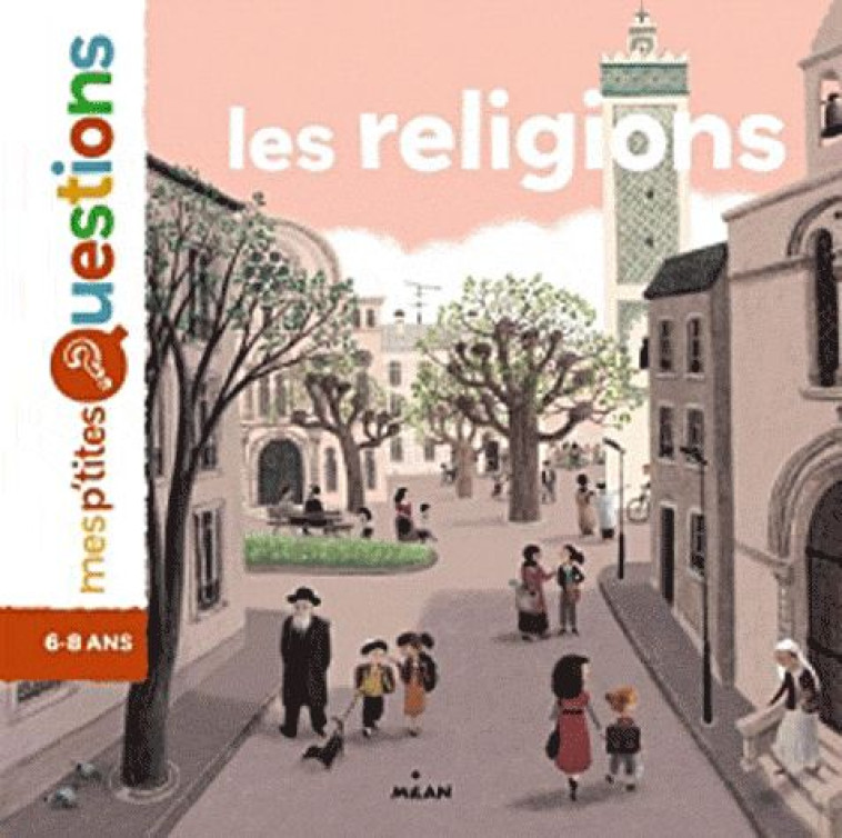 P-TITES QUESTIONS RELIGIONS - HEDELIN/FAULQUES - BD Kids