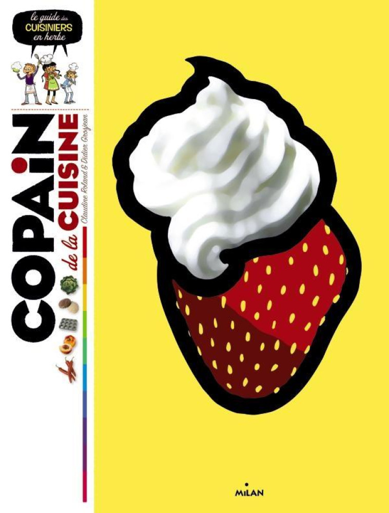 COPAIN CUISINE - GROSJEAN/ROLAND - Milan jeunesse