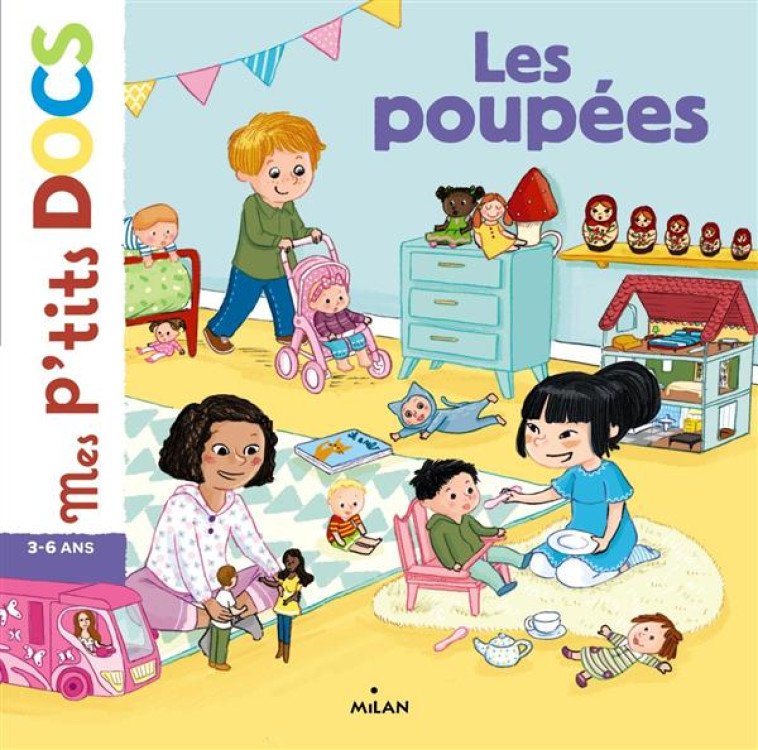 POUPEES P-TITS DOCS - LEDU/MODESTE - Milan jeunesse