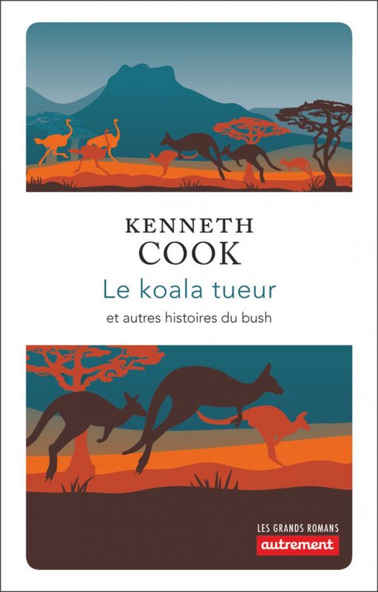 LE KOALA TUEUR - COOK KENNETH - AUTREMENT