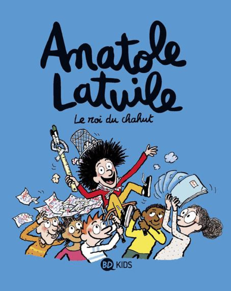 ANATOLE LATUILE, TOME 08 - DIDIER/MULLER/DEVAUX - BD Kids