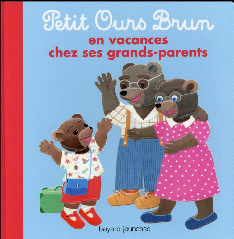 POB EN VACANCES CHEZ SES GRANDS-PARENTS - SERRE-DE TALHOUET - Bayard Jeunesse