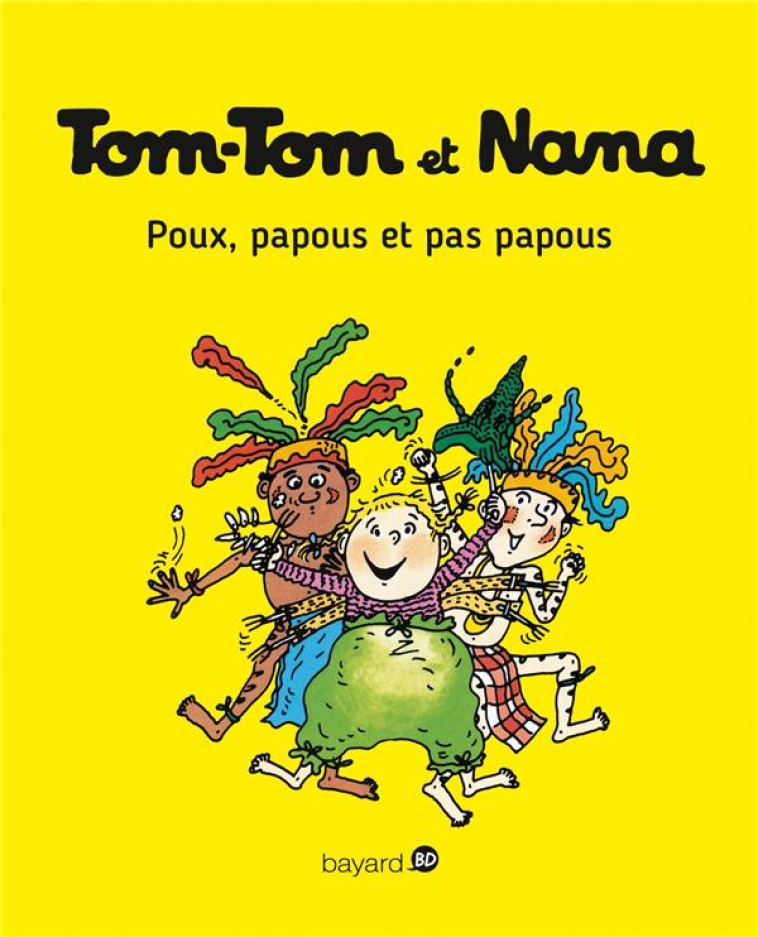 TOM-TOM ET NANA, TOME 20 - REBERG/COHEN/DESPRES - Bayard Jeunesse