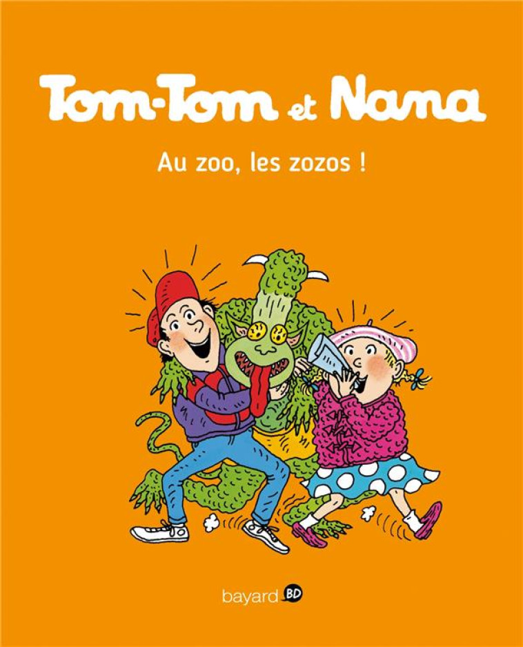 TOM-TOM ET NANA, TOME 24 - REBERG/COHEN/DESPRES - Bayard Jeunesse