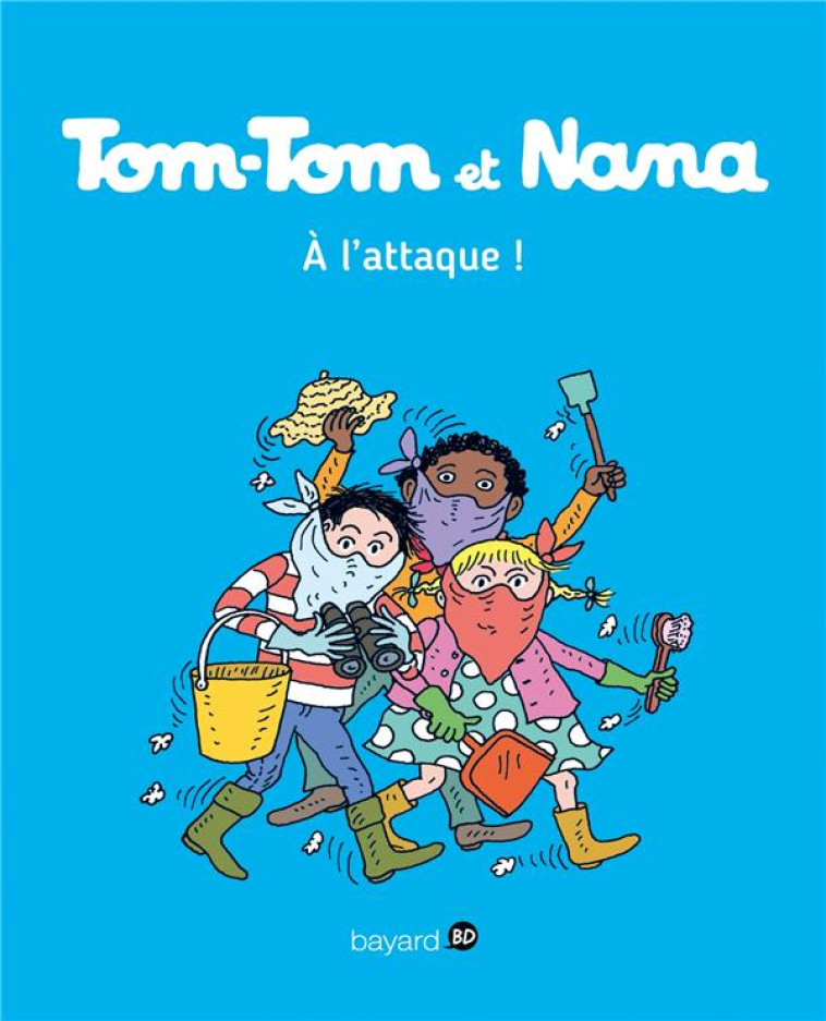 TOM-TOM ET NANA, TOME 28 - REBERG/DESPRES/COHEN - Bayard Jeunesse