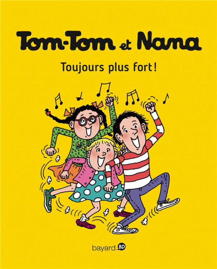 TOM-TOM ET NANA, TOME 29 - REBERG/COHEN/DESPRES - Bayard Jeunesse