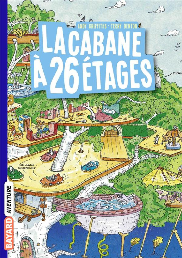 LA CABANE A 26 ETAGES POCHE , TOME 02 - LA CABANE A 26 ETAGES - GRIFFITHS/DENTON - BAYARD JEUNESSE