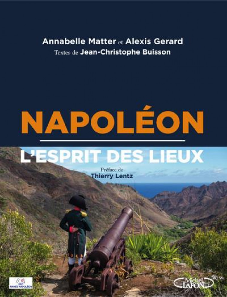 NAPOLEON, L-ESPRIT DES LIEUX - BUISSON/MATTER/LENTZ - MICHEL LAFON