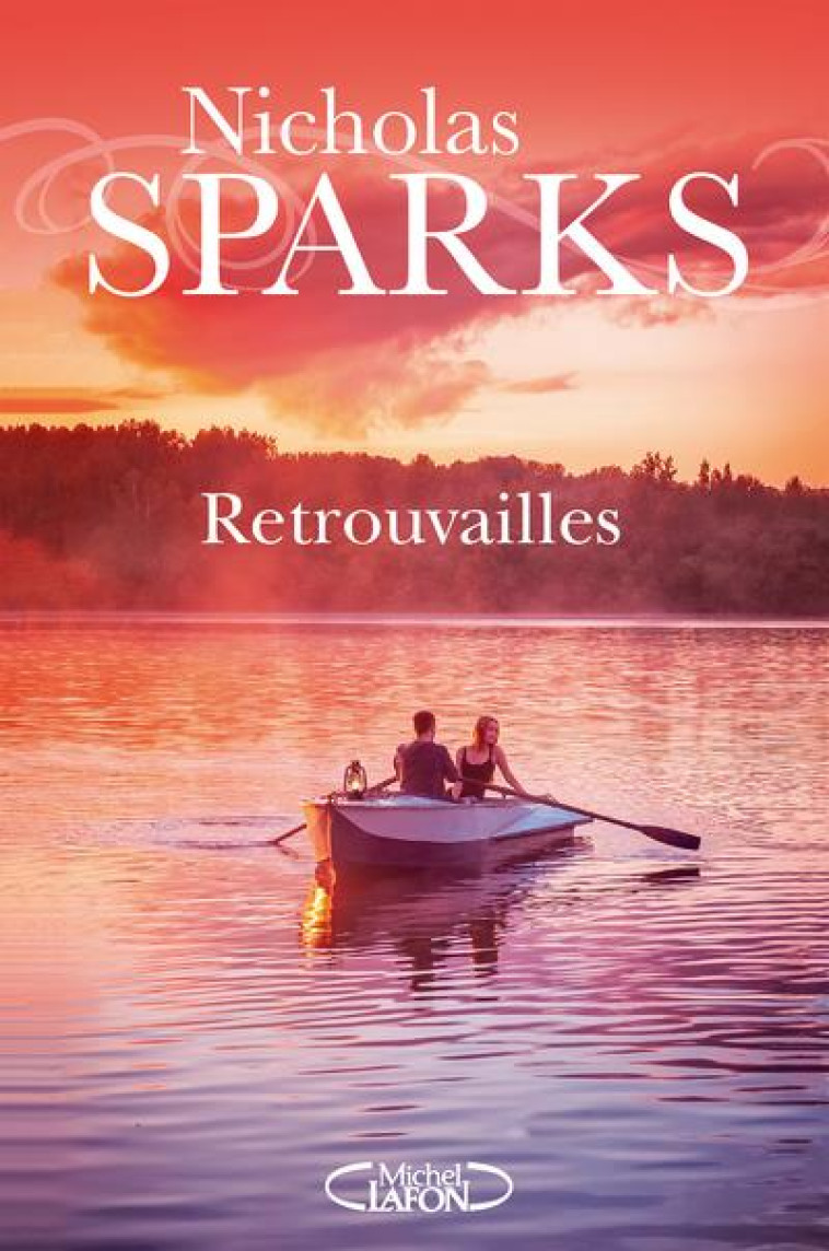 RETROUVAILLES - SPARKS NICHOLAS - MICHEL LAFON