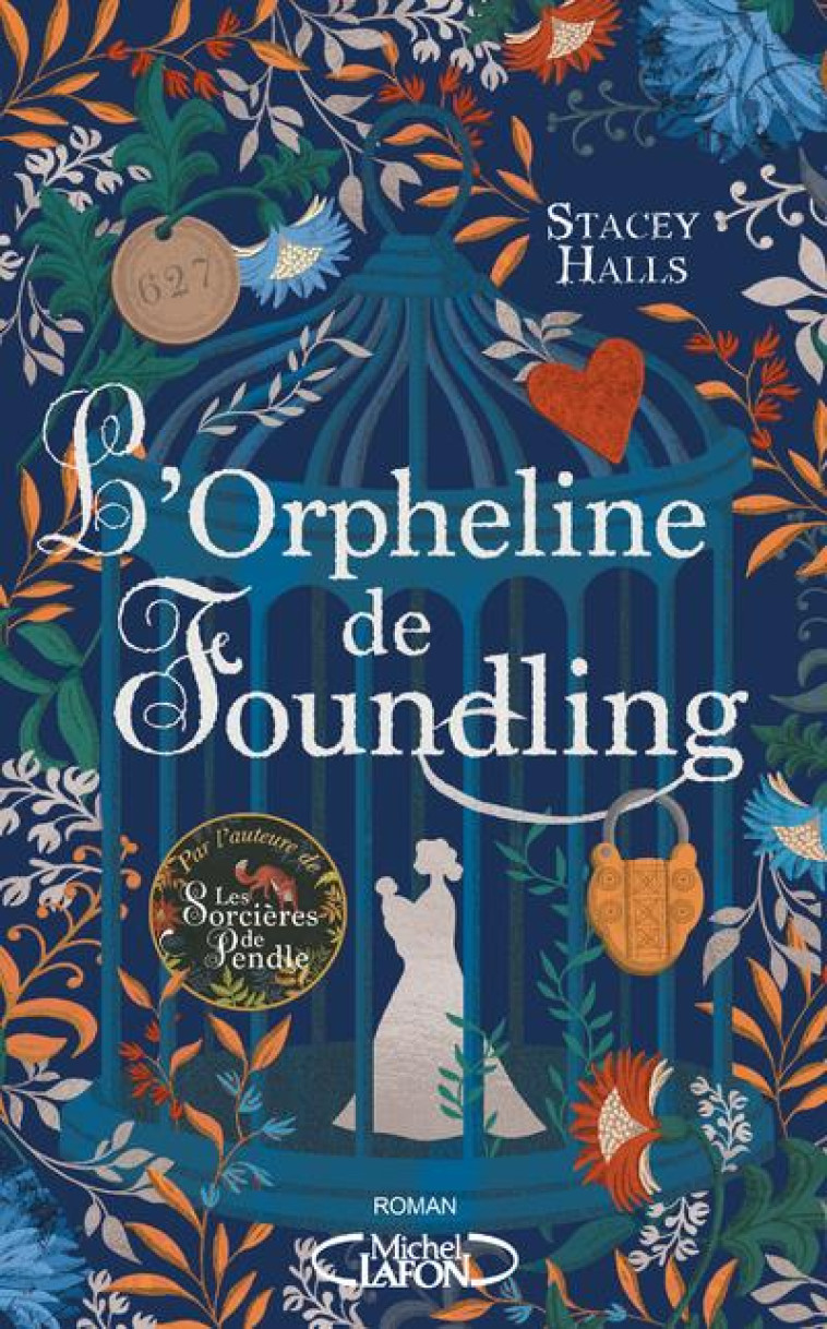 L-ORPHELINE DE FOUNDLING - HALLS STACEY - MICHEL LAFON