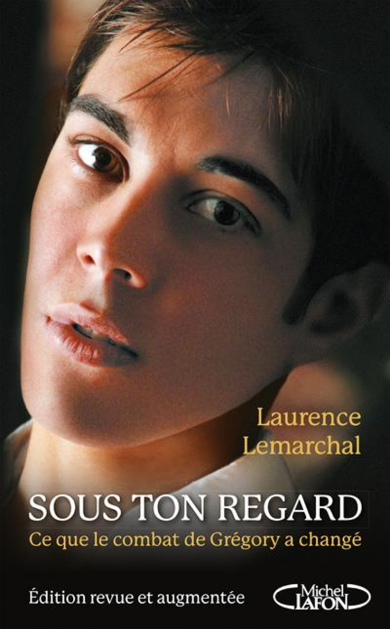 SOUS TON REGARD - LEMARCHAL/ALIAGAS - MICHEL LAFON