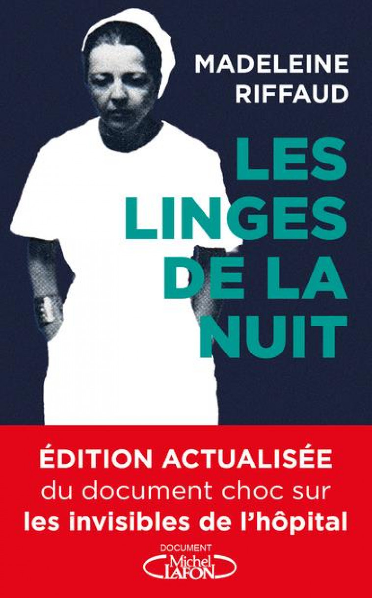 LES LINGES DE LA NUIT - RIFFAUD MADELEINE - MICHEL LAFON