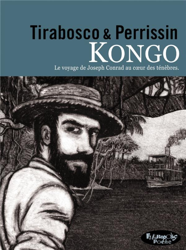 KONGO (VERSION POCHE) - PERRISSIN/TIRABOSCO - GALLISOL