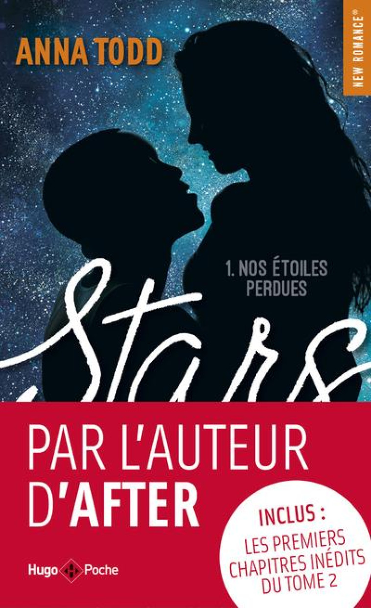 STARS - TOME 1 NOS ETOILES PERDUES - TODD ANNA - HUGO JEUNESSE