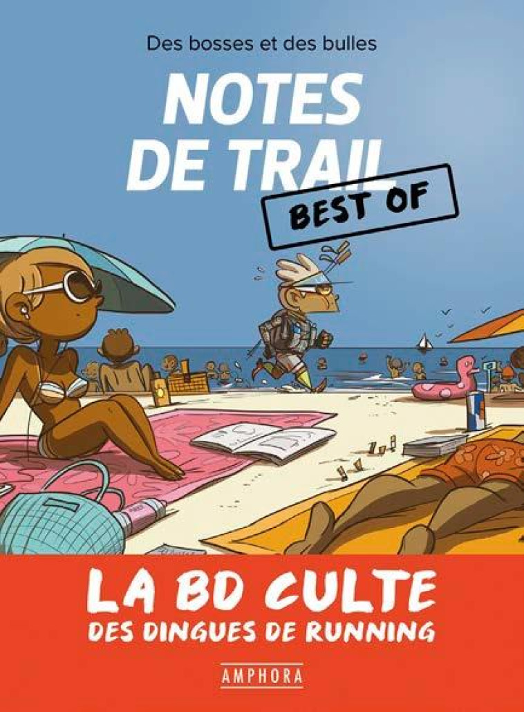 NOTES DE TRAIL (BEST OF) - FORICHON MATTHIEU - AMPHORA