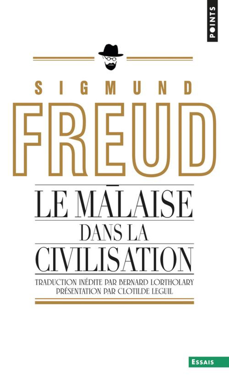 MALAISE DANS LA CIVILISATION - FREUD SIGMUND - POINTS