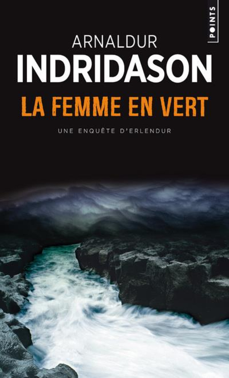 FEMME EN VERT (LA) - INDRIDASON ARNALDUR - POINTS