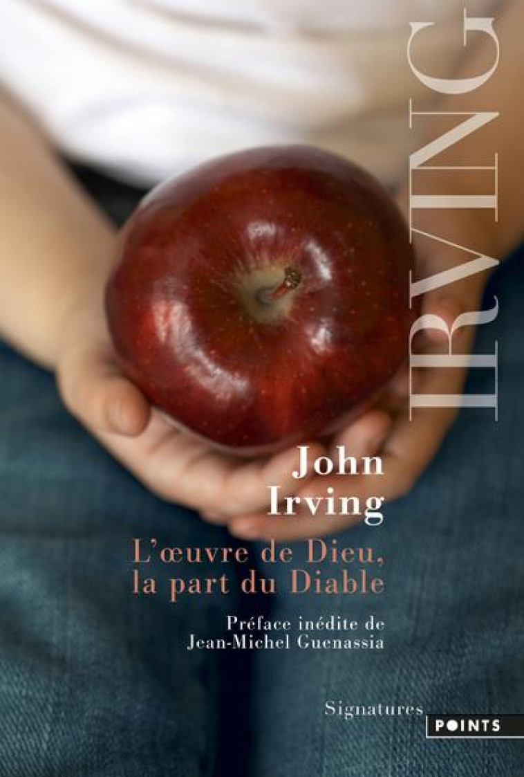 OEUVRE DE DIEU, LA PART DU DIABLE (L-) - IRVING/GUENASSIA - Points