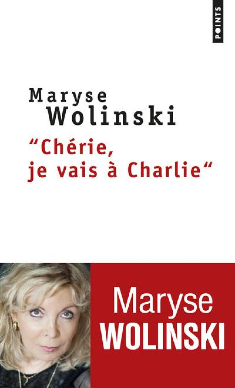 CHERIE, JE VAIS A CHARLIE - WOLINSKI MARYSE - Points