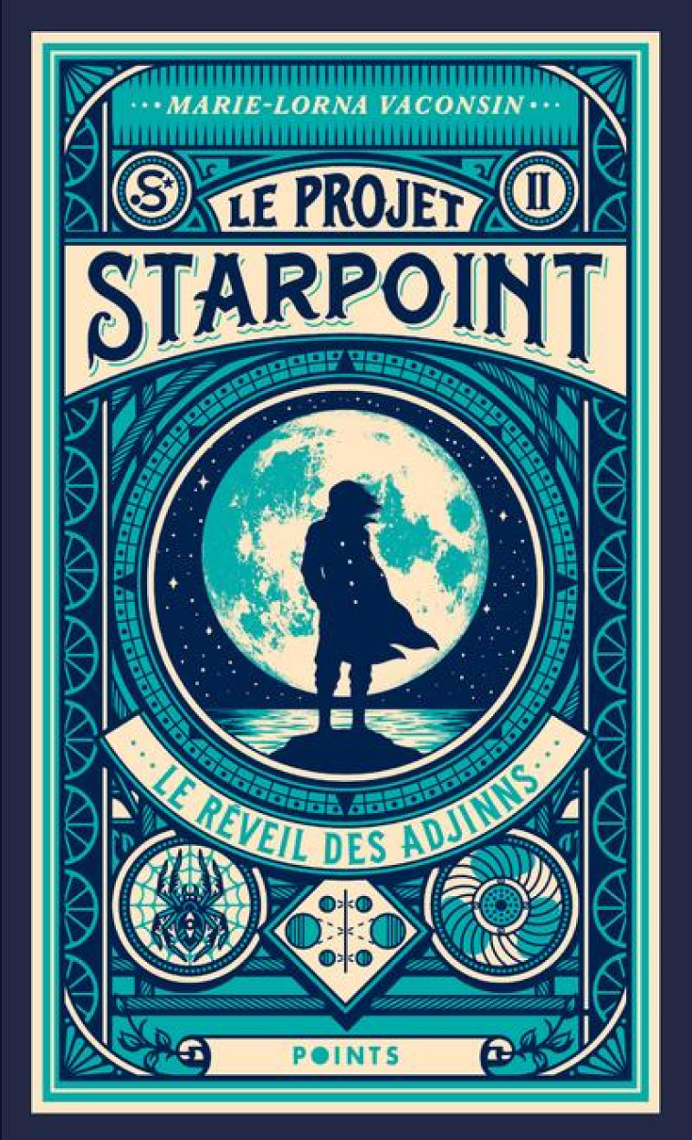 LE R?VEIL DES ADJINNS- PROJET STARPOINT - T02 - VACONSIN MARIE-LORNA - POINTS