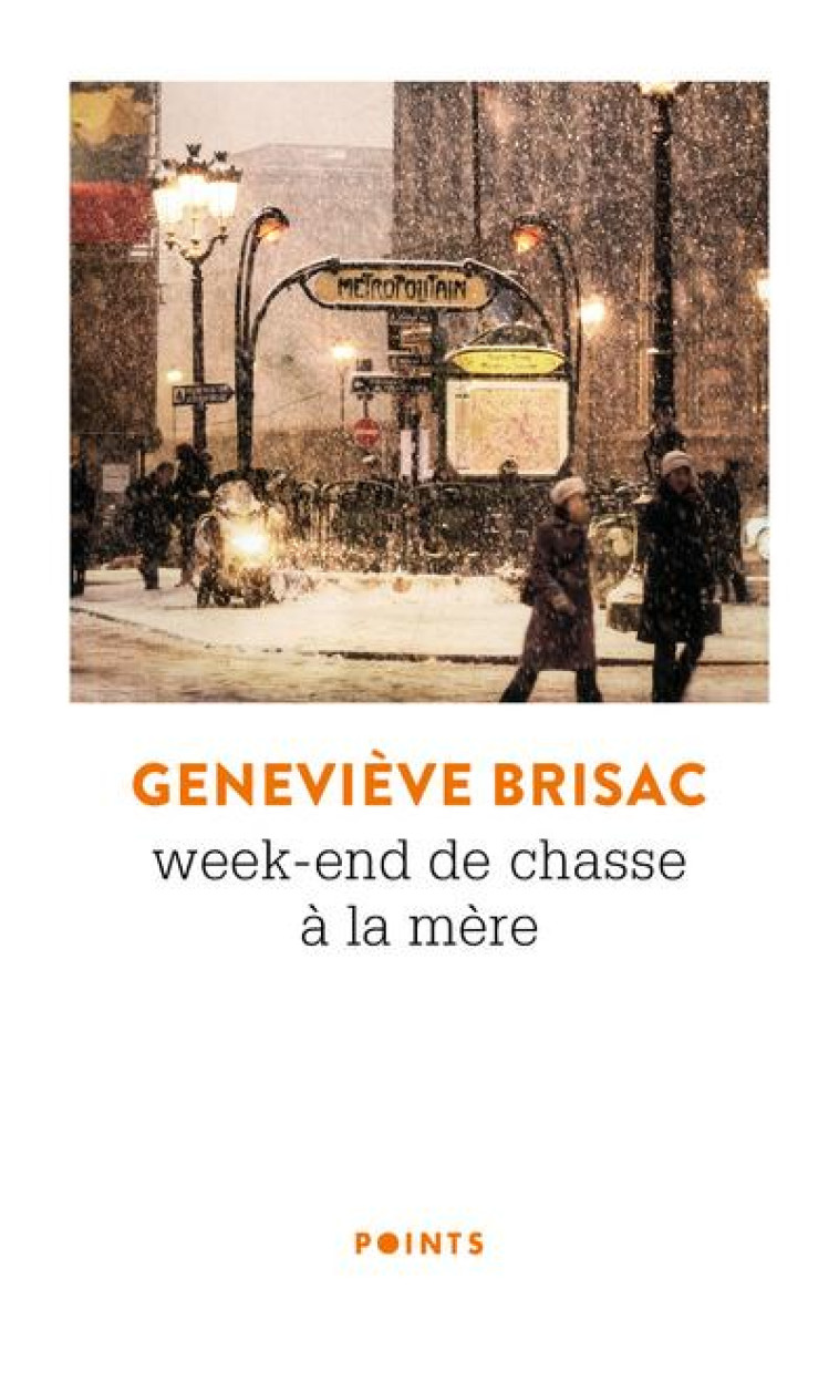 WEEK-END DE CHASSE A LA MERE - BRISAC GENEVIEVE - POINTS