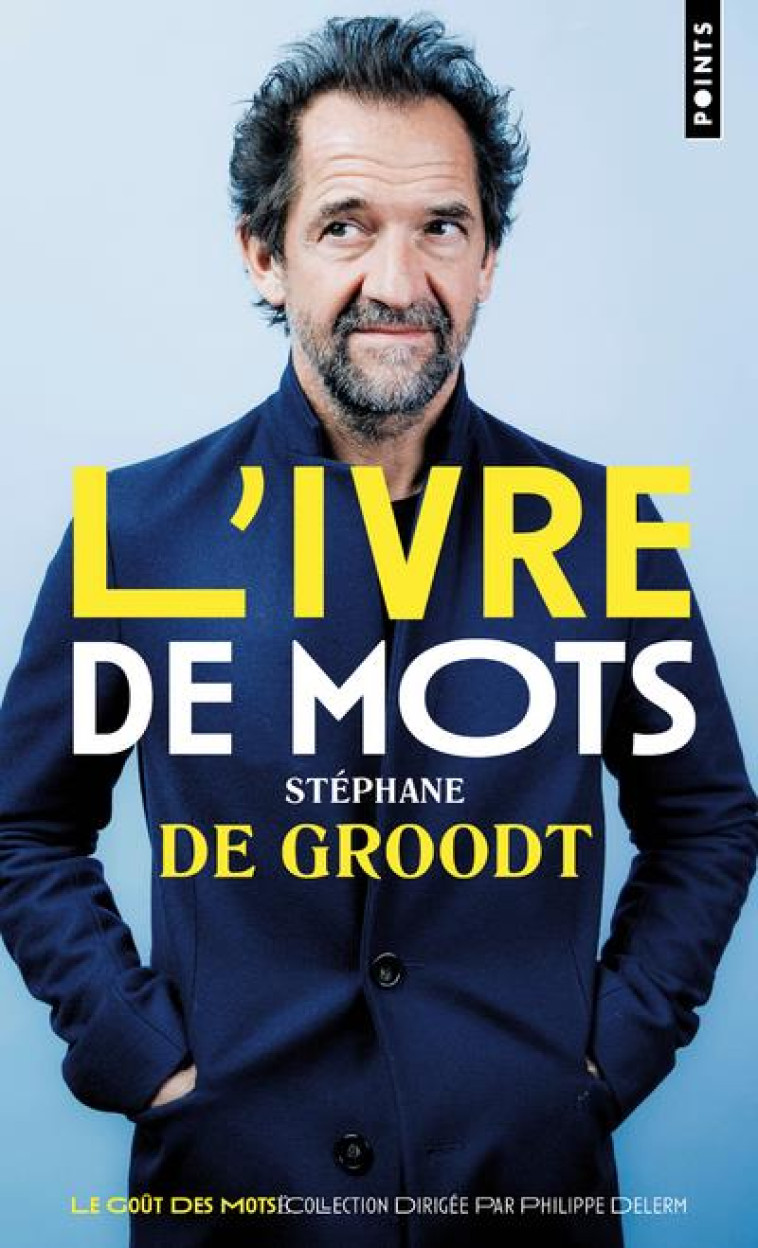 L-IVRE DE MOTS - DE GROODT - POINTS