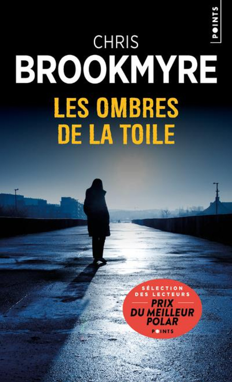 LES OMBRES DE LA TOILE - BROOKMYRE CHRIS - POINTS