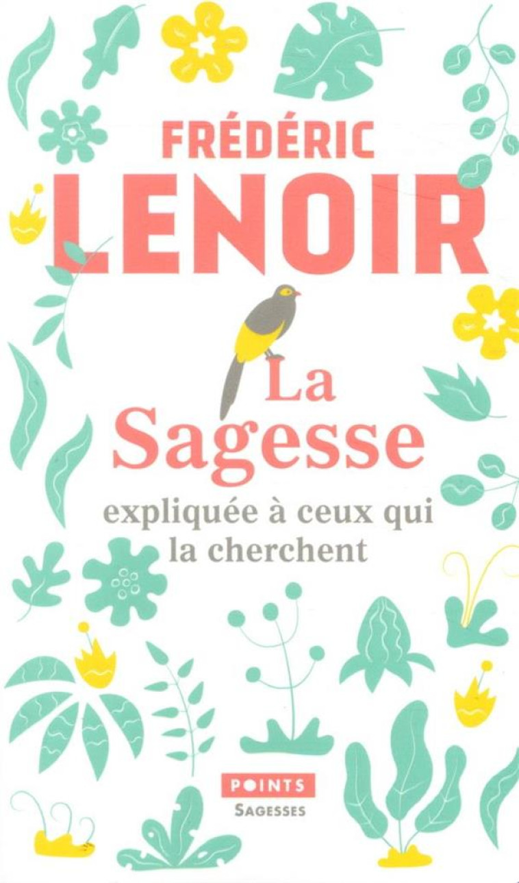 LA SAGESSE EXPLIQUEE A CEUX QUI LA CHERCHENT COLLECTOR - LENOIR FREDERIC - POINTS