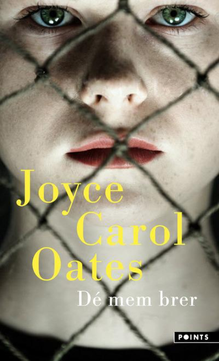 DE MEM BRER - OATES JOYCE CAROL - POINTS