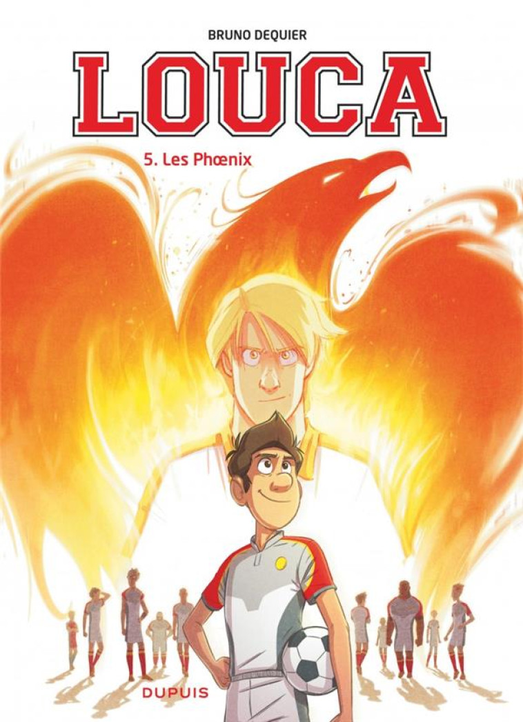 LOUCA T05 LES PHOENIX - DEQUIER BRUNO - Dupuis