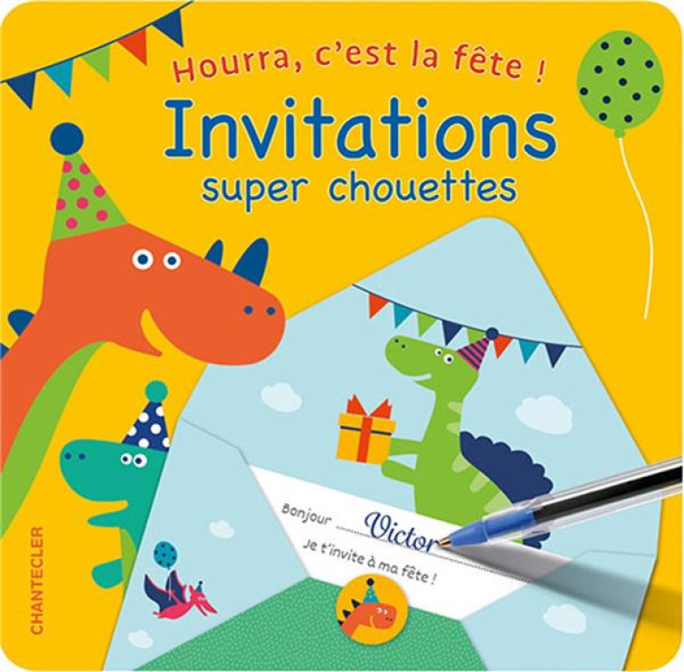 HOURRA, C-EST LA FETE! INVITATIONS MEGA CHOUETTES (DINOSAURES) - COLLECTIF - NC