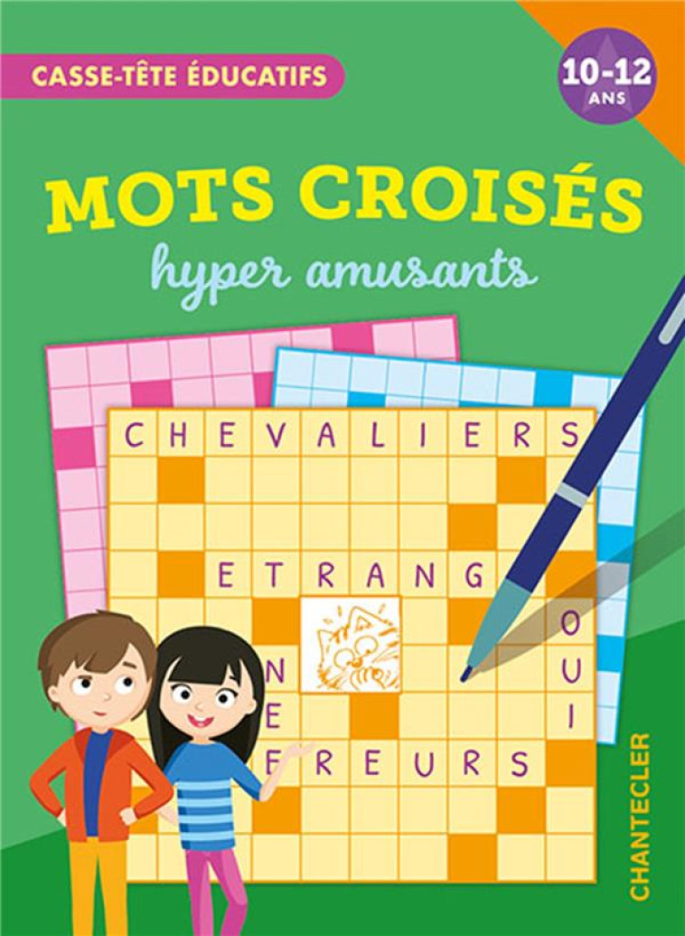 MOTS CROISES FUTES (10-12 A.) - COLLECTIF - CHANTECLER