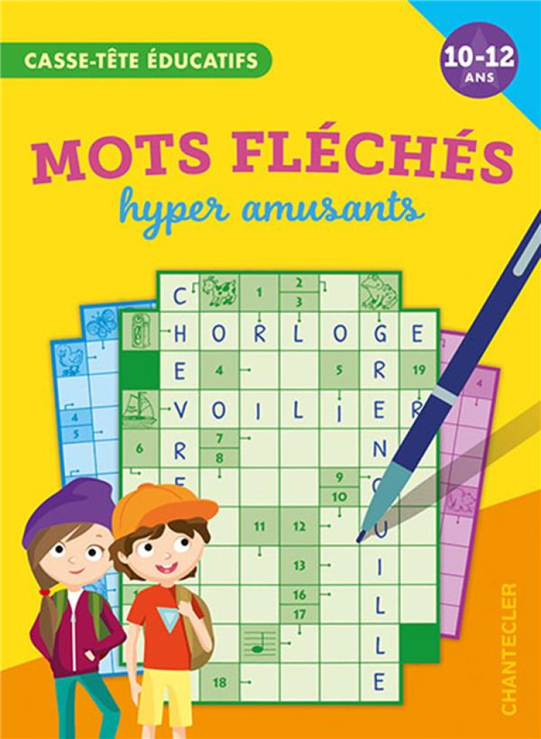 MOTS FLECHES FUTES (10-12 A.) - COLLECTIF - CHANTECLER