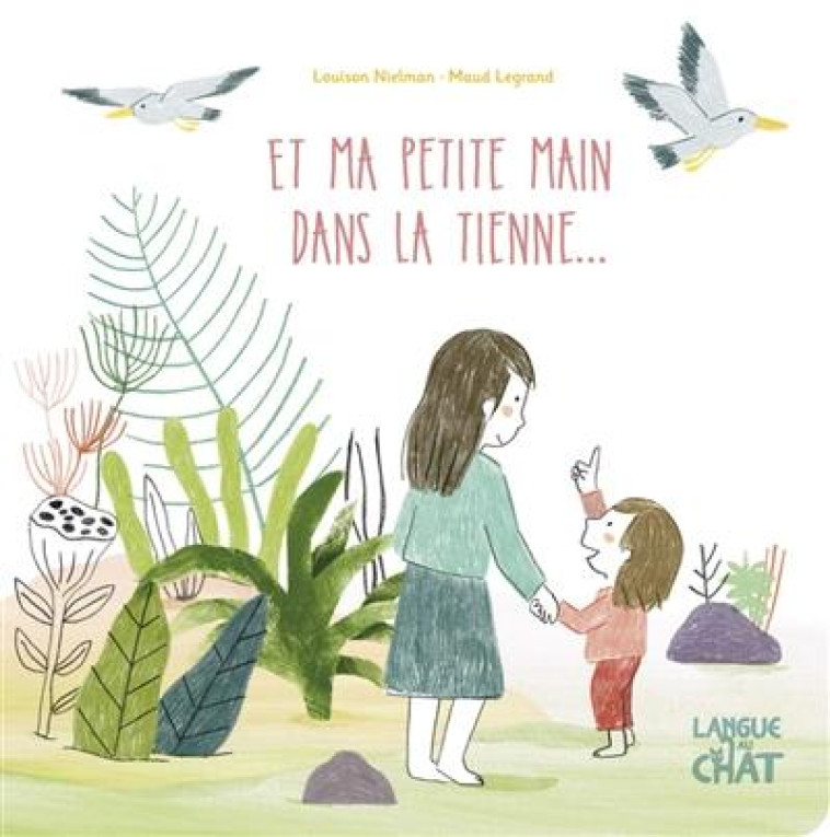 ET MA PETITE MAIN DANS LA TIENNE ... - NIELMAN/LEGRAND - LANGUE AU CHAT