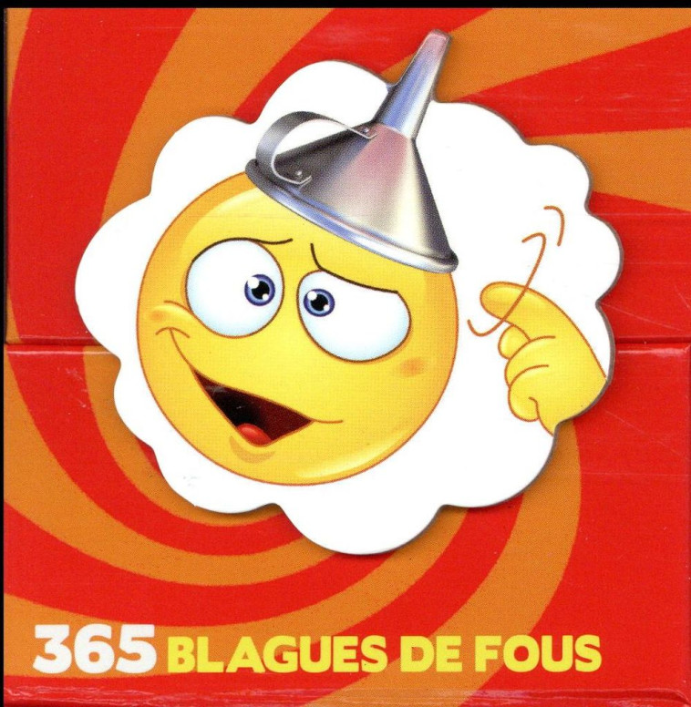 MINI CALENDRIER - 365 BLAGUES DE FOUS - SPE CIAL ENFANT ! - XXX - Play Bac